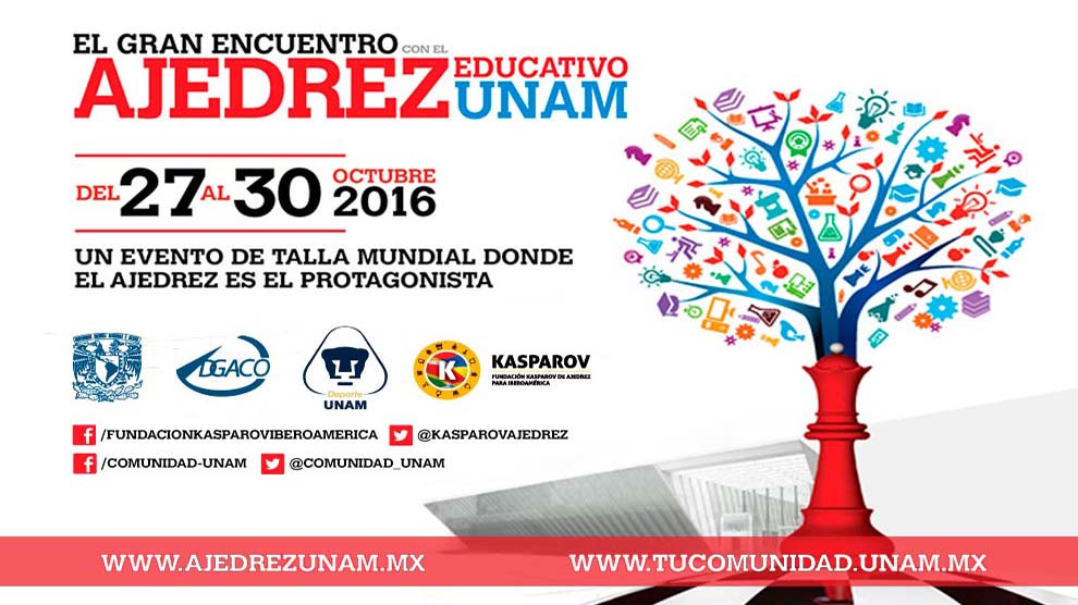 Encuentro-UNAM-ajedrez-educativo2016-UNAMGlobal
