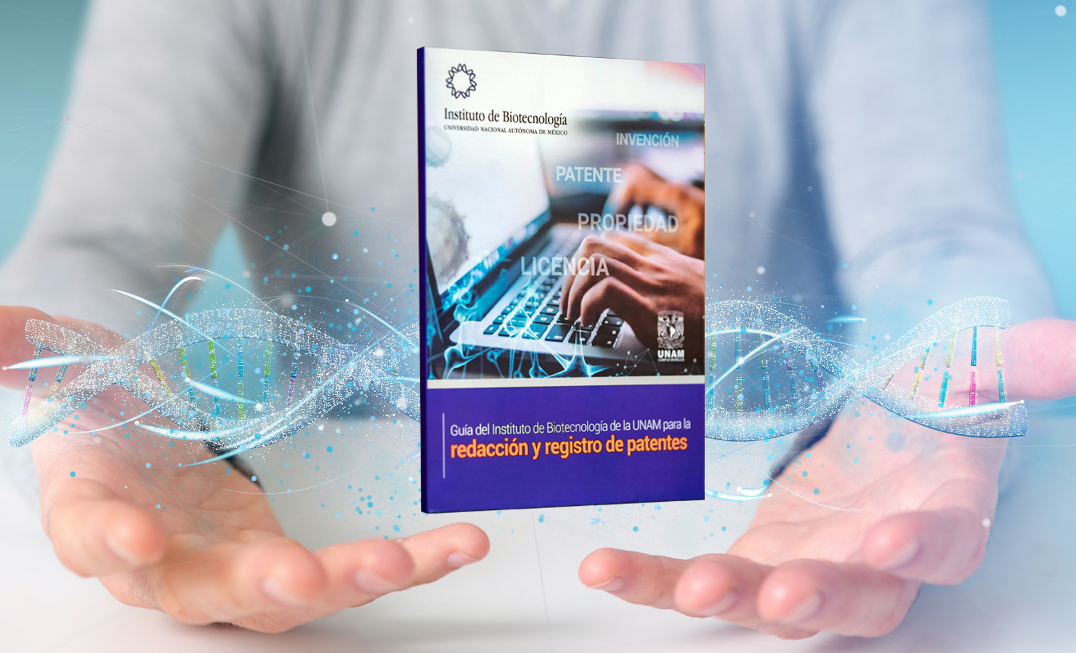 “Guía para la redacción y registro de patentes” publicado por la UNAM