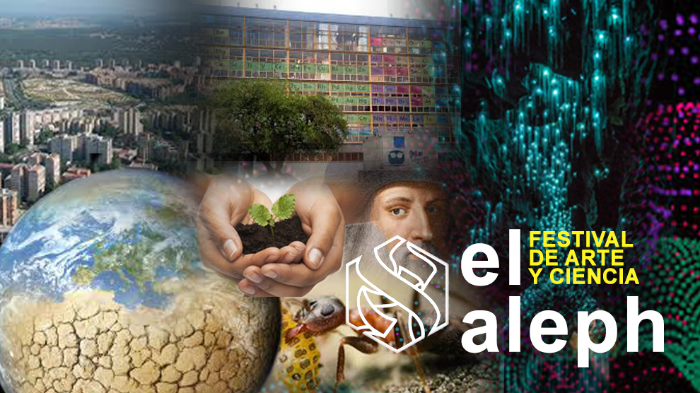 Asiste a El Aleph. Festival de Arte y Ciencia en la UNAM