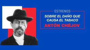 Anton-Chejov-retratista-de-complejidad-humana-UNAMGlobal