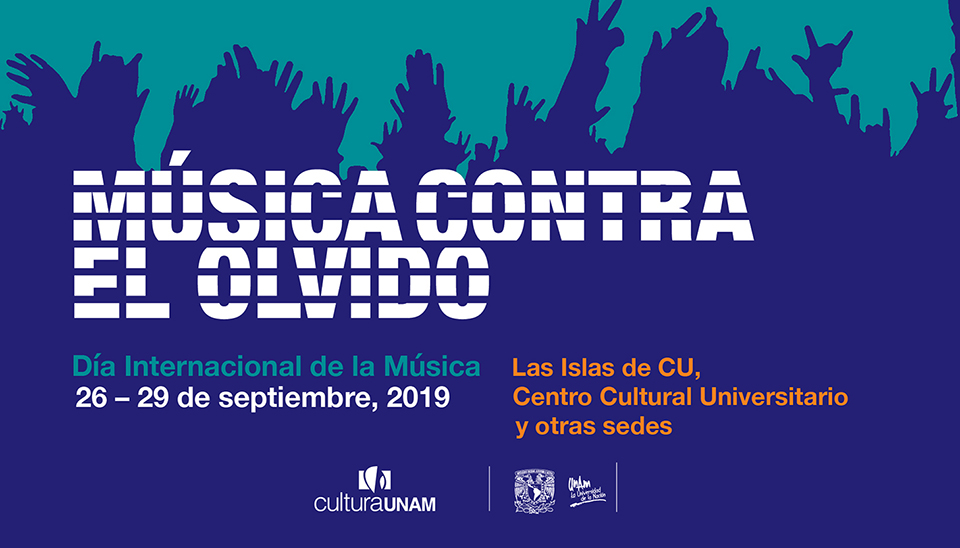 Música contra el olvido, en la UNAM