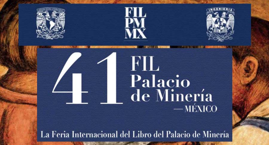 Retransmisión: Inauguración de la 41 Feria Internacional del Libro del Palacio de Minería