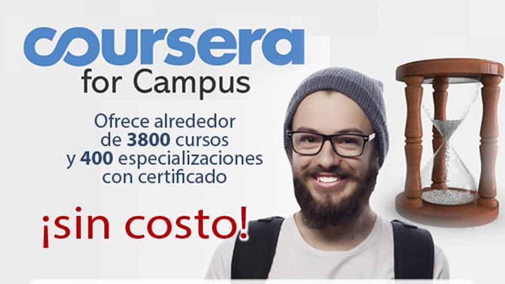 ¿Ya conocen Coursera for Campus?