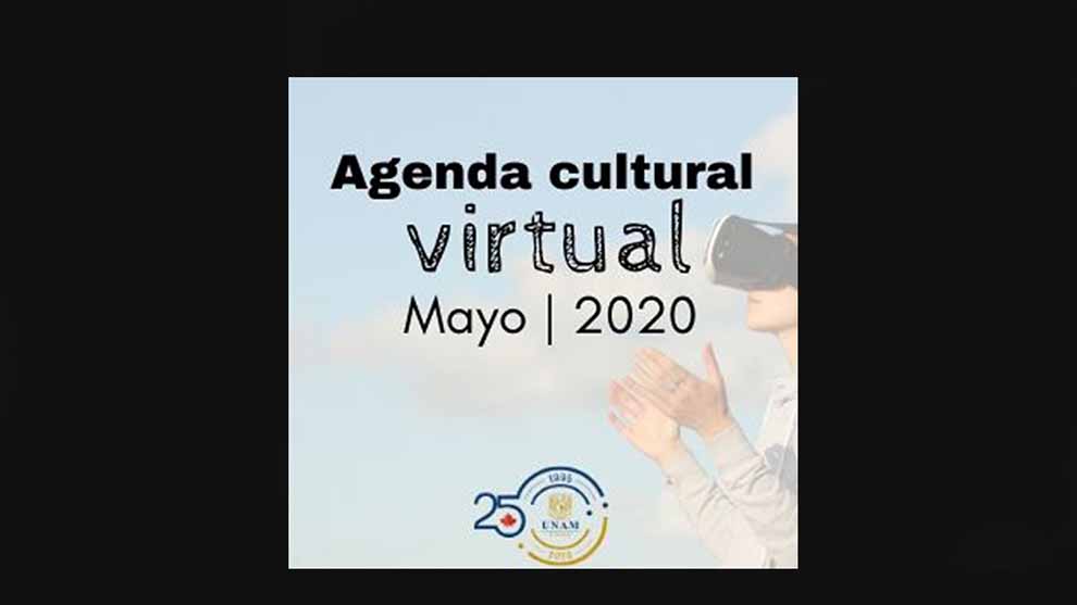 Agenda virtual de UNAM-Canadá disponible en las pantallas de al menos 40 mil usuarios