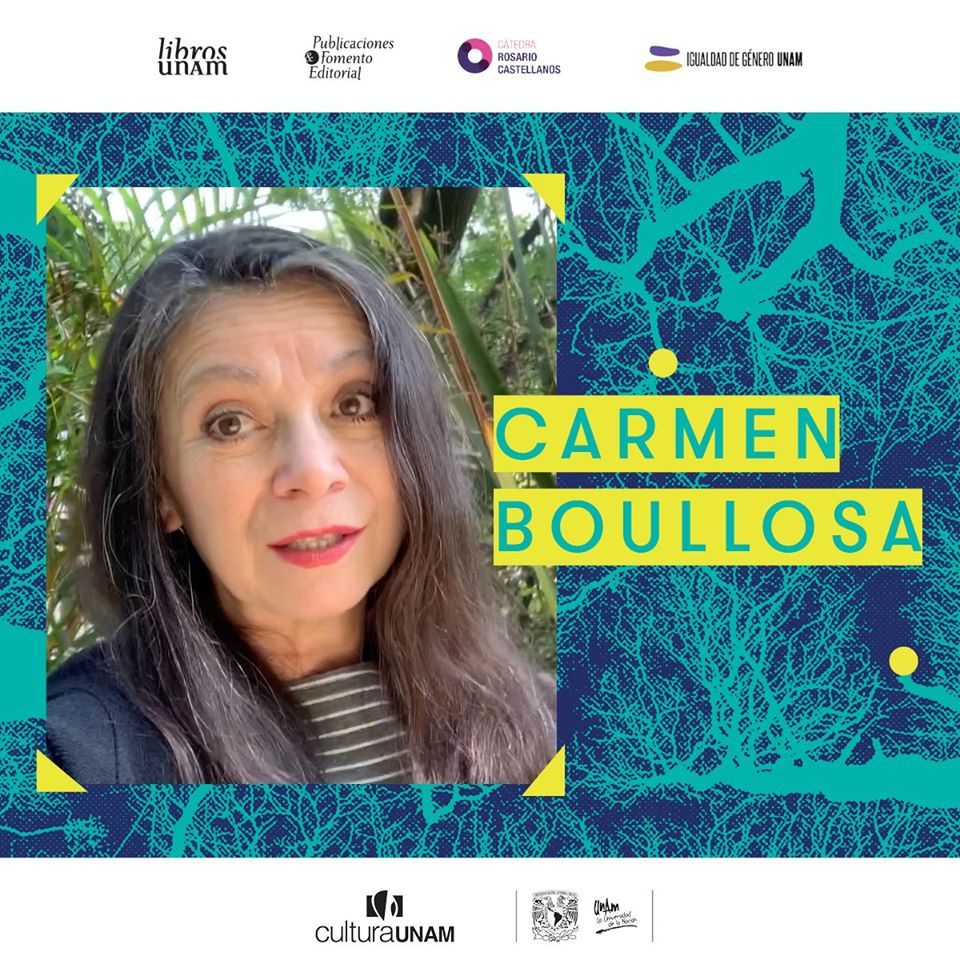 Revalorar la creación literaria de las  mujeres, una obsesión para mí: Carmen Boullosa