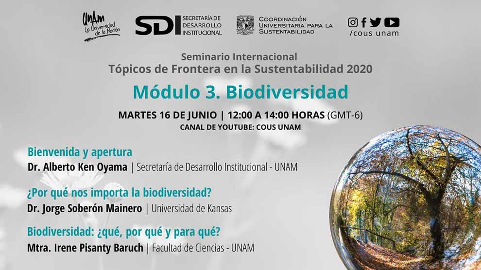 Módulo 3. Biodiversidad, Seminario Internacional Tópicos de Frontera en la Sustentabilidad 2020