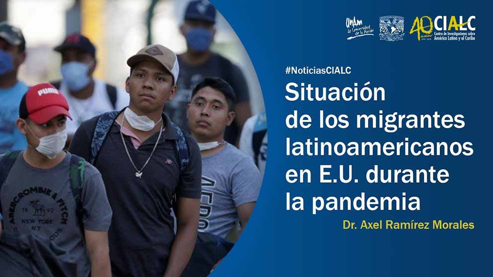 Situación de los migrantes latinoamericanos en E.U. durante la pandemia