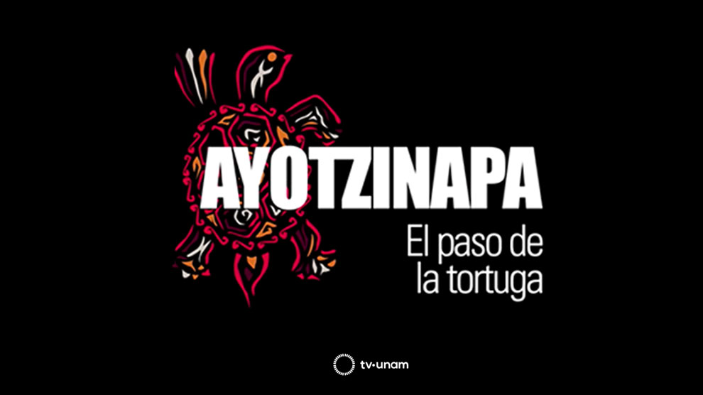 TV UNAM conmemora seis años de la desaparición forzada de los 43 estudiantes de Ayotzinapa
