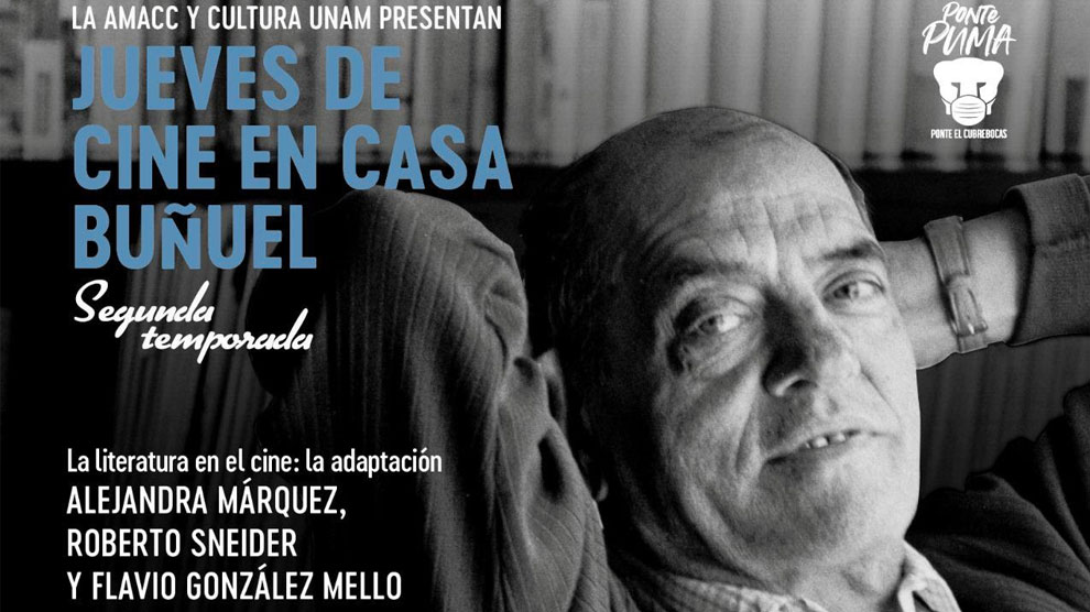 Discutirán sobre literatura y películas en Jueves de Cine en Casa Buñuel