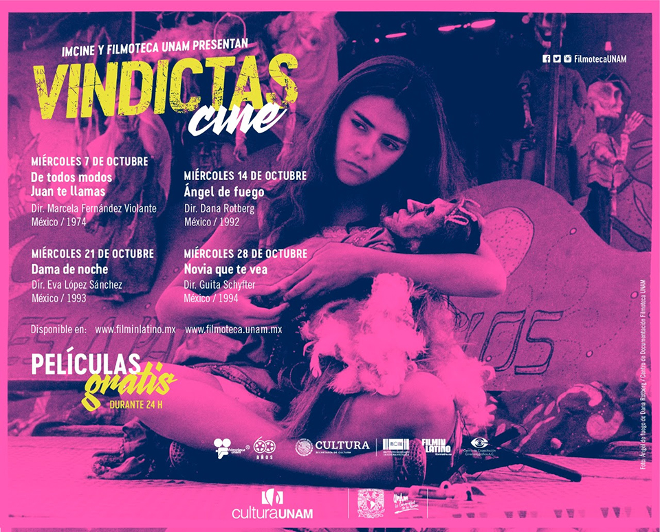 En octubre llega Vindictas-cine, ciclo organizado por la Filmoteca UNAM y el Instituto Mexicano de Cinematografía, a través de la plataforma FilminLatino