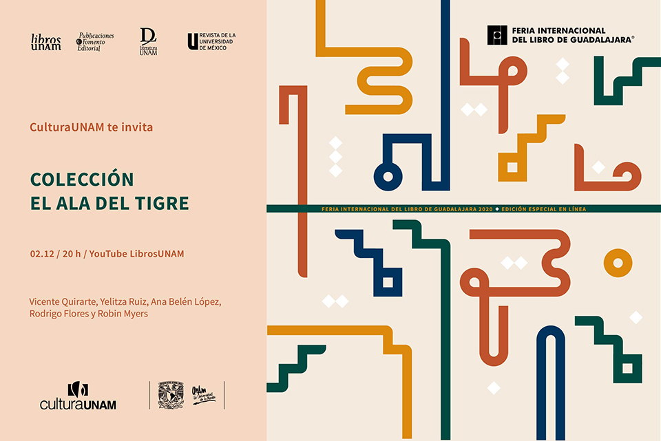 CulturaUNAM te invita a la presentación de la Colección de poesía El Ala del Tigre en la FIL Guadalajara 2020