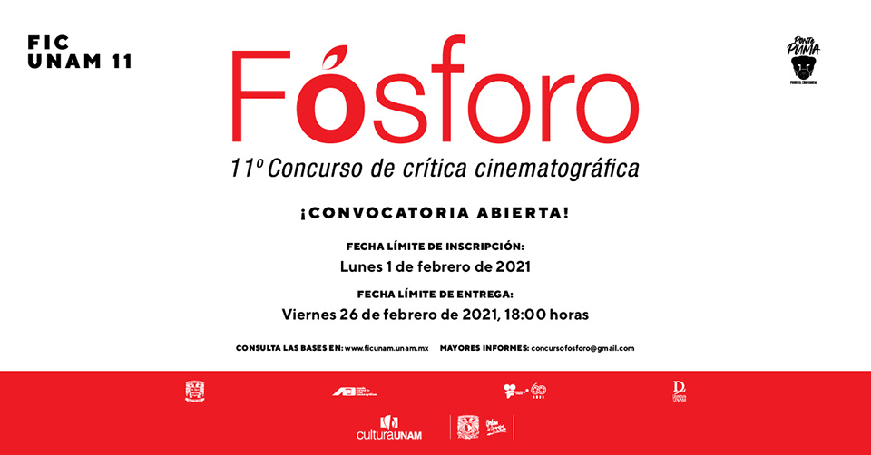 11 ª edición del Concurso de Crítica Cinematográfica Alfonso Reyes “Fósforo”
