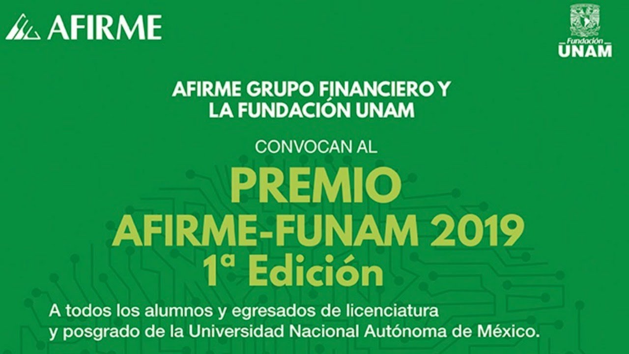 Premio AFIRME-FUNAM 2019 1a edición