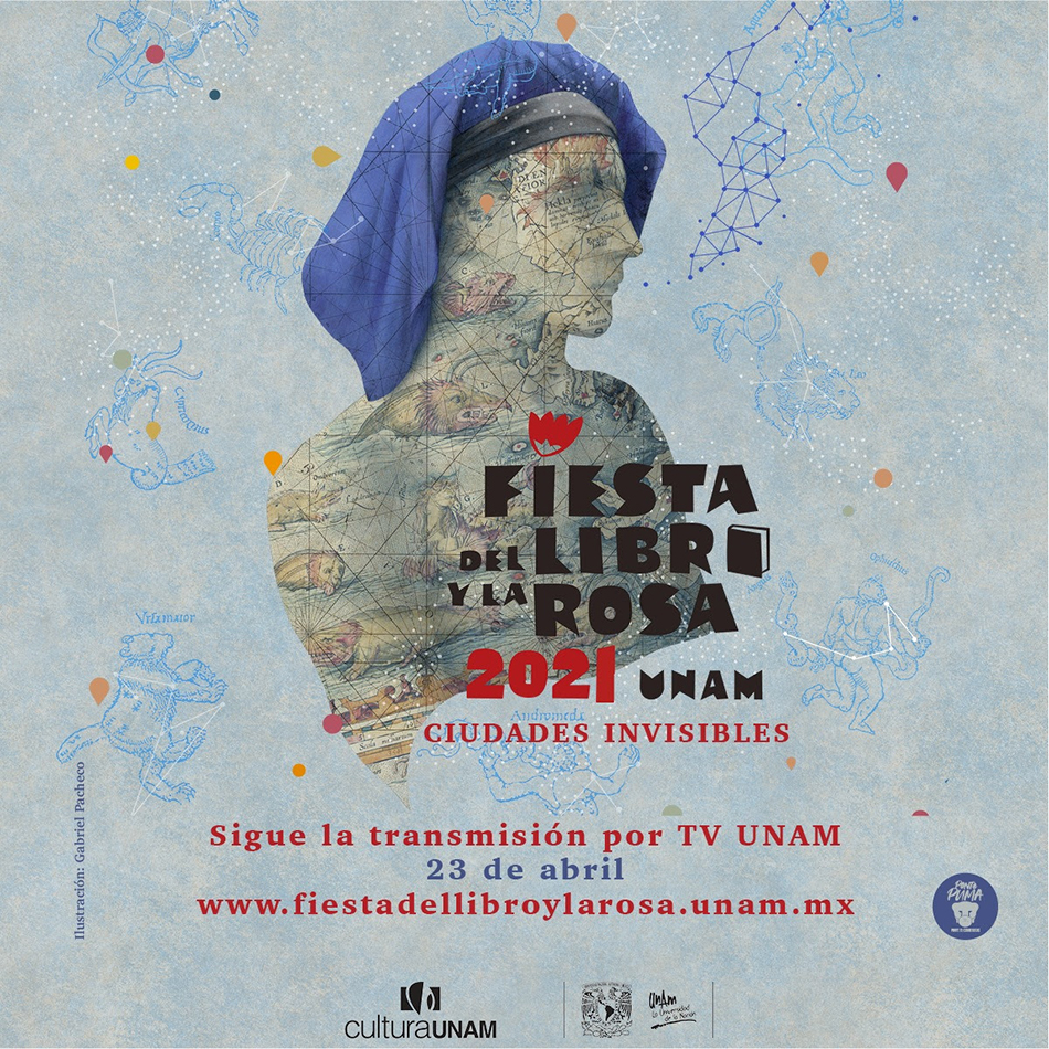 Vive la Fiesta del Libro y la Rosa 2021, a través de TV UNAM