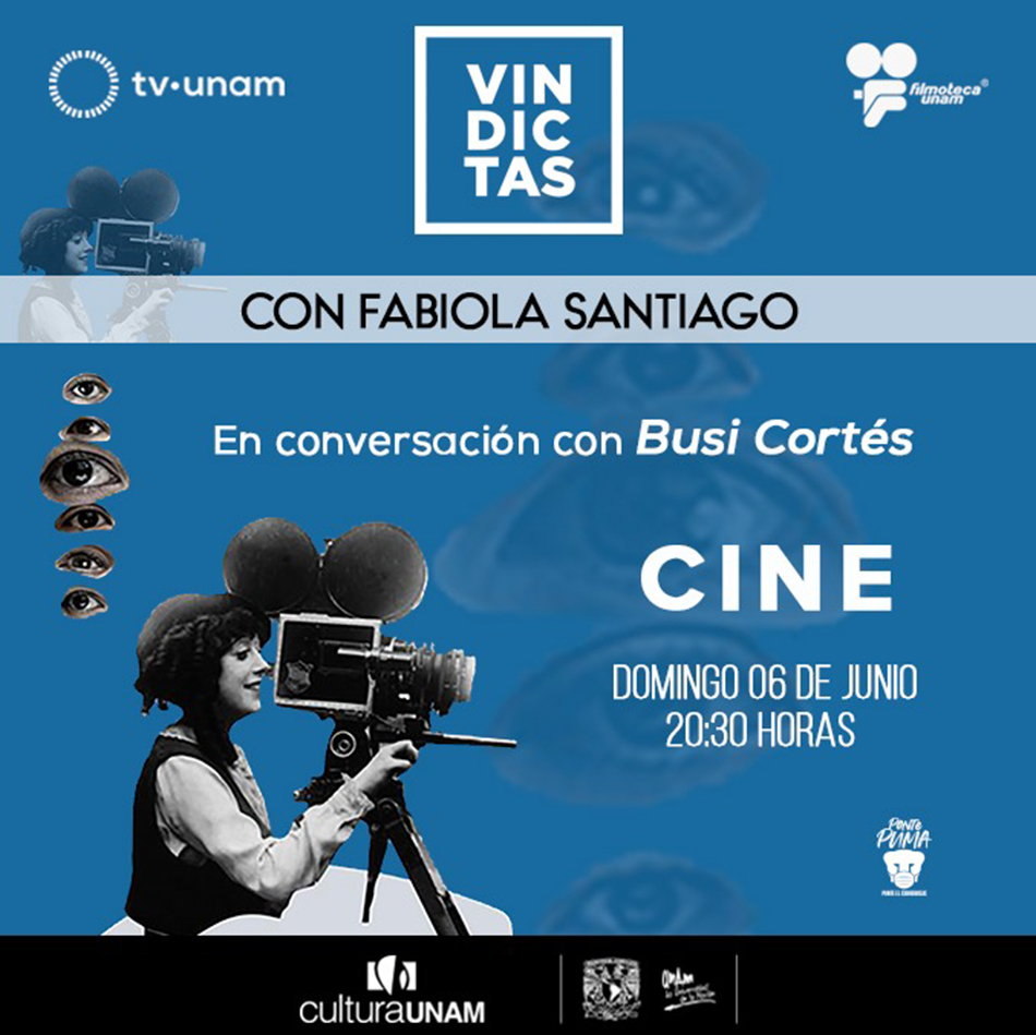 Filmoteca UNAM y TV UNAM presentan Vindictas Cine, ciclo sobre mujeres destacadas de la cinematografía nacional