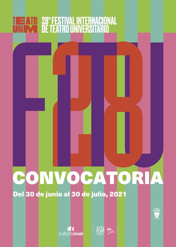 Teatro UNAM presenta la Convocatoria 28º Festival Internacional de Teatro Universitario