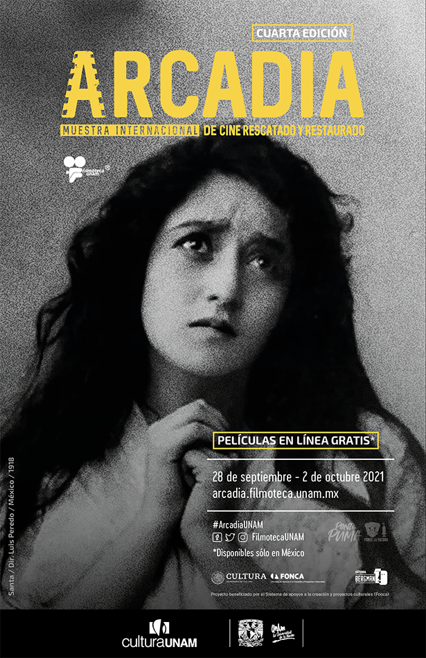 Cuarta edición de “Arcadia UNAM Muestra Internacional de Cine Rescatado y Restaurado” del 28 de septiembre al 2 de octubre