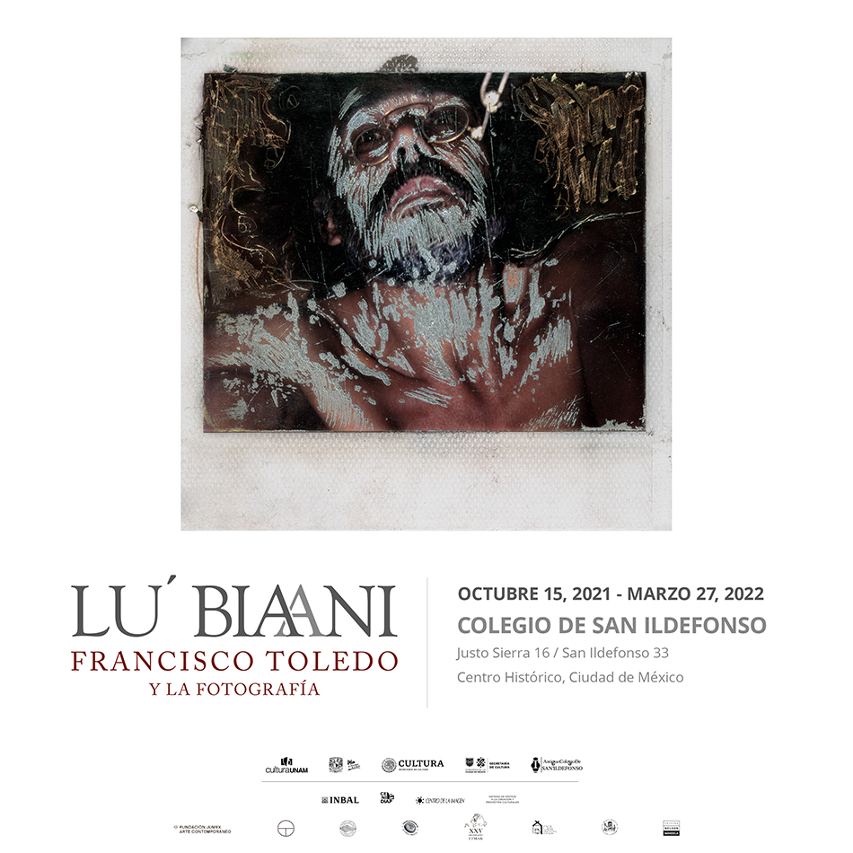 San Ildefonso exhibe la relación artística de Francisco Toledo y la Fotografía en la exposición Lu’Biaani