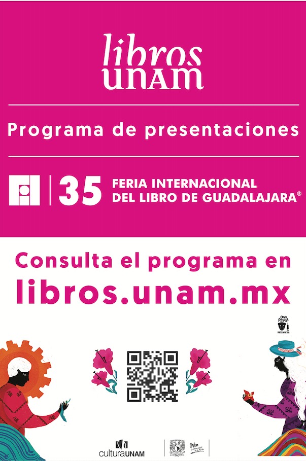 Libros UNAM estará presente en la 35 Feria Internacional del Libro de Guadalajara