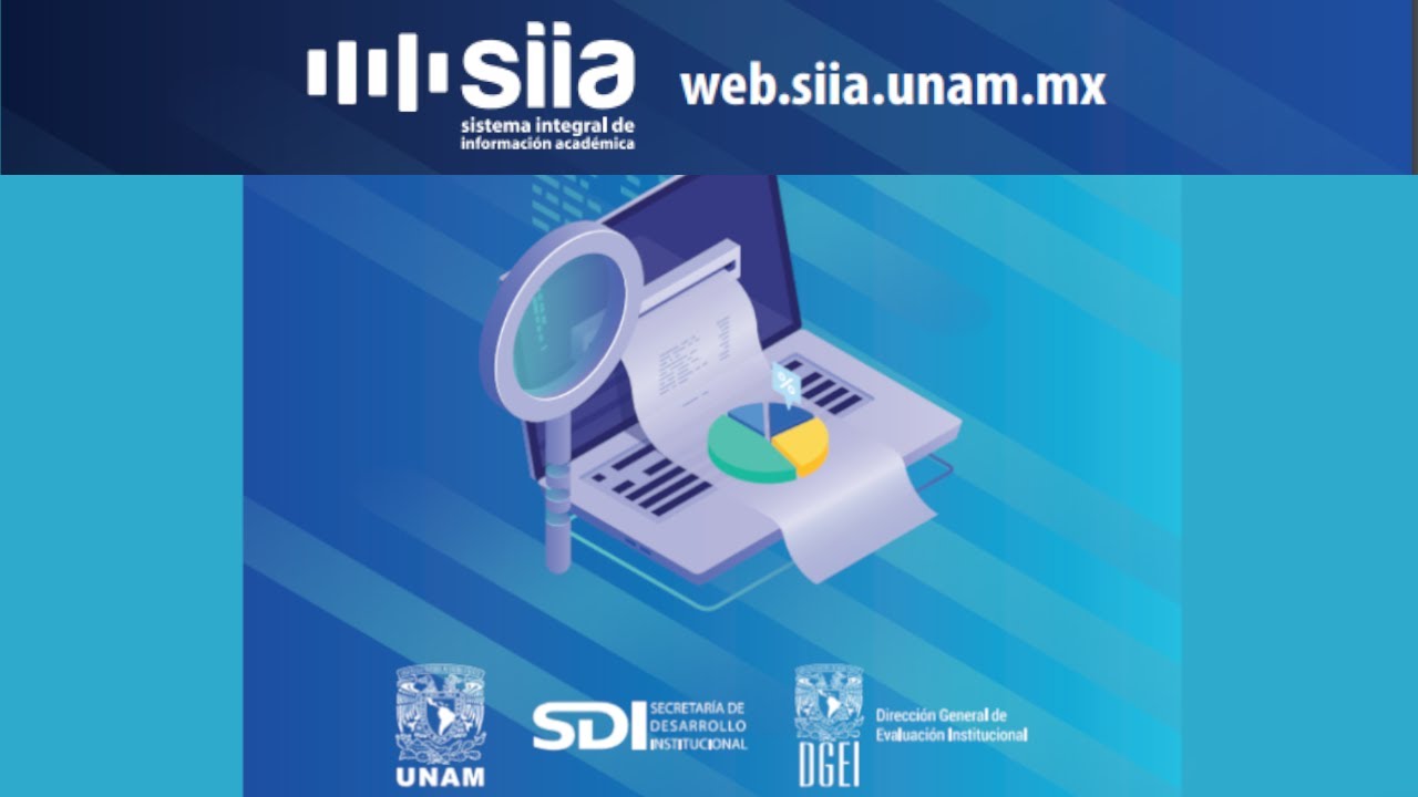 SIIA, nueva herramienta con la que se fortalece la transparencia académica en la UNAM