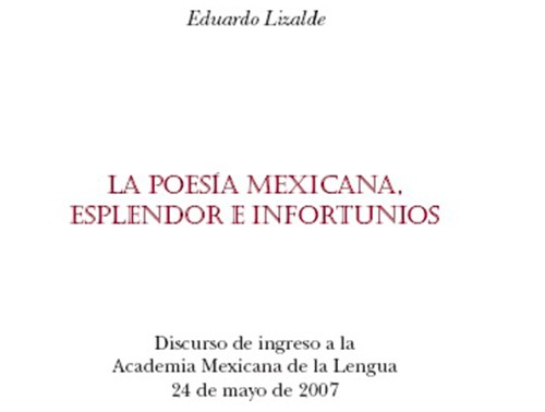 La poesía mexicana, esplendor e infortunios