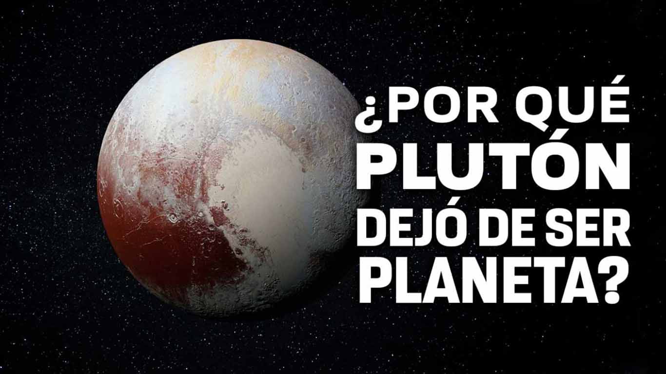 ¿Por qué Plutón dejó de ser planeta?