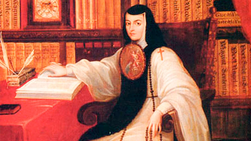 Sor Juana Inés de la Cruz: adelantada a su época