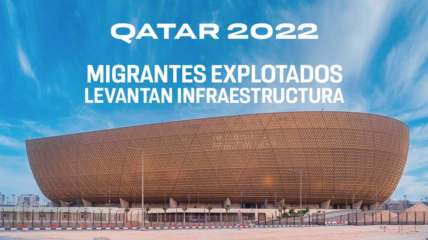 La terribles condiciones de los migrantes en Qatar