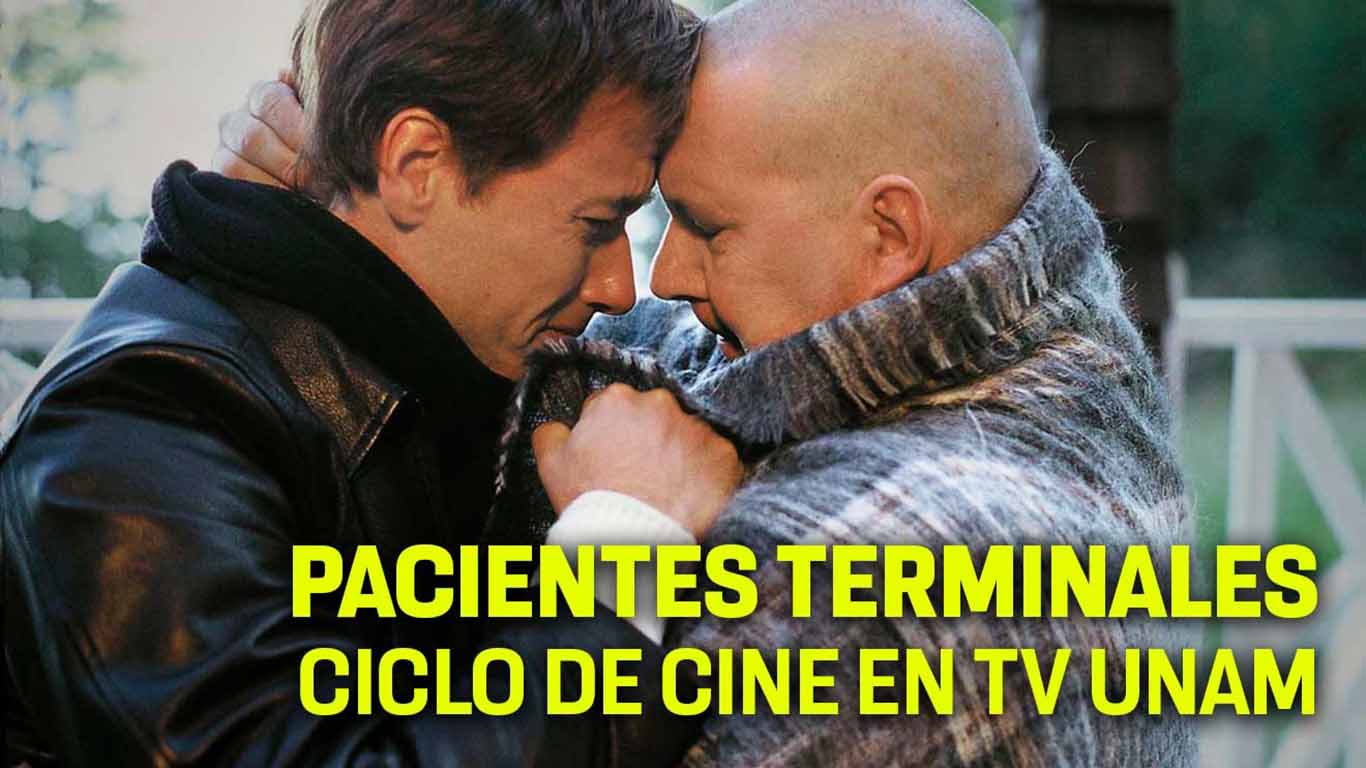 Ciclo de cine sobre pacientes terminales en TV UNAM
