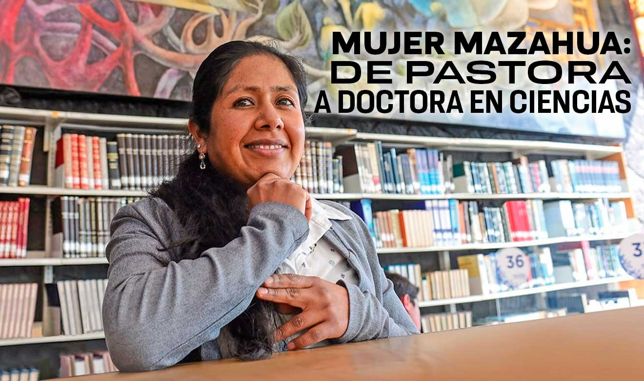 Mujer mazahua rompe barreras y se convierte en doctora en Ciencias de la Tierra